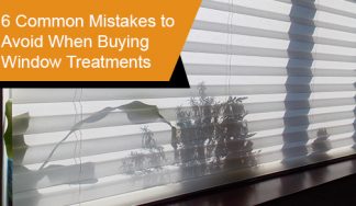 Mistakes to Avoid When Buying Window Treatments